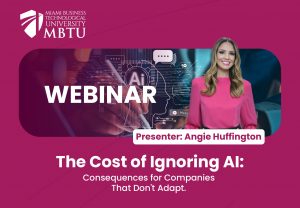 Webinar: “The Cost of Ignoring AI” Presenter: Angie Huffington